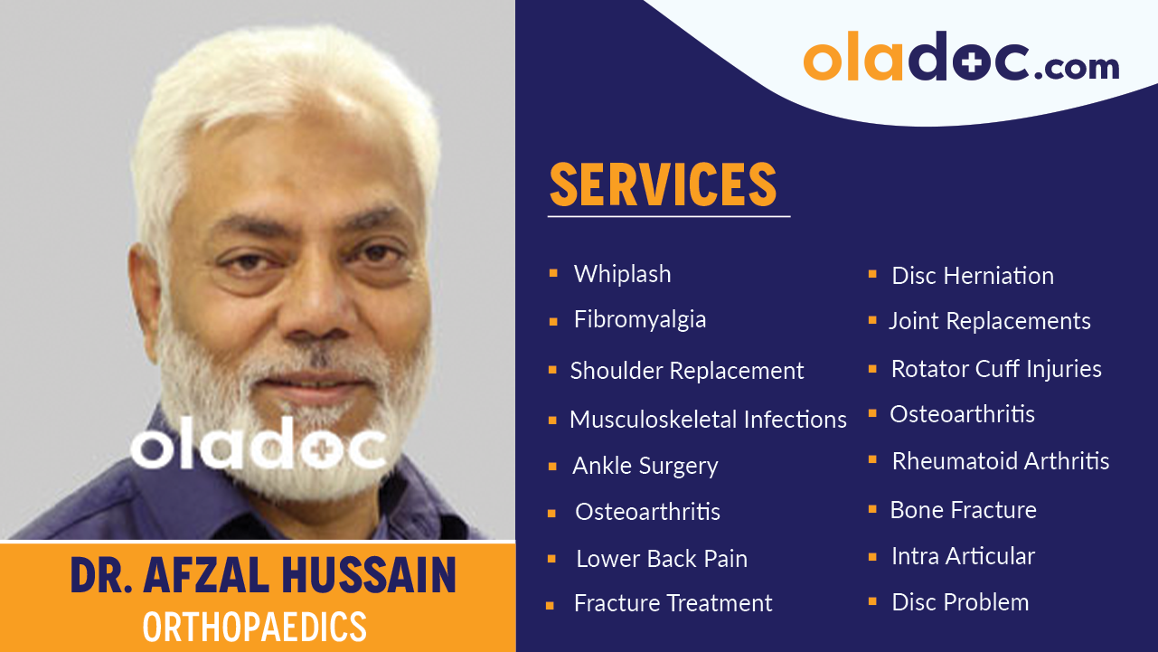 Services provided by  Dr. Afzal Hussain